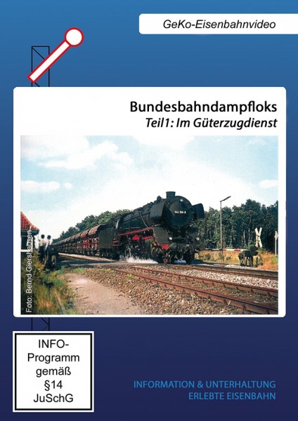 Bundesbahndampfloks Teil 1 Im Güterzugdienst