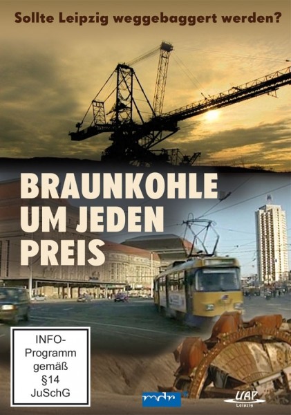 Braunkohle um jeden Preis DVD