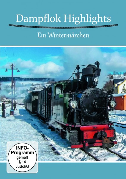 Dampflok Highlights - Ein Wintermärchen DVD