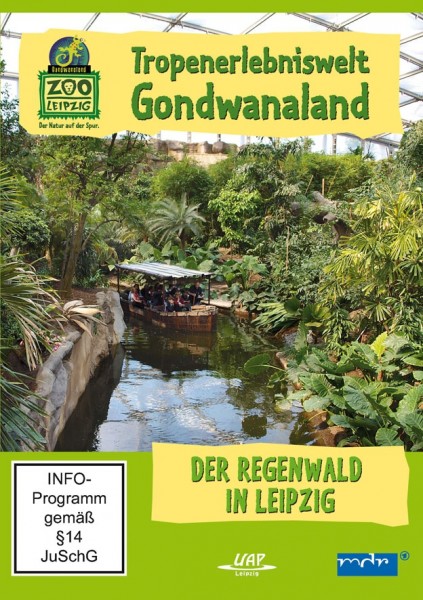 Tropenerlebniswelt Gondwanaland Leipziger Zoo DVD